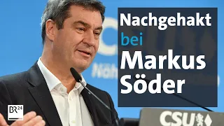 Markus Söder exklusiv: "Ich muss schauen, dass Bayern stark bleibt" | Interview | Kontrovers | BR24