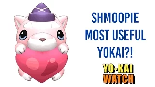 Shmoopie Most Useful Yokai? - Yo-kai Watch