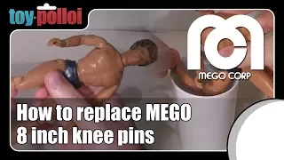 Fix it Guide - Replacing Knee pins on 6 inch Mego dolls