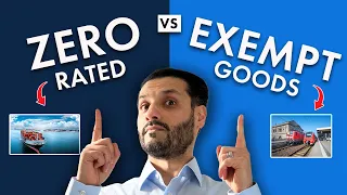 VAT: Zero Rated vs Exempt Goods - What's the difference?