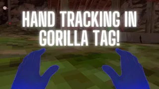 Hand Tracking, but in Gorilla Tag! (Gorilla Tag VR)
