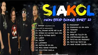 NEW OPM 2019 Non Stop Siakol Songs PART 2 🎤🎶🎶