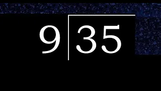 Dividir 35 entre 9 division inexacta con resultado decimal de 2 numeros con procedimiento