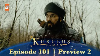 Kurulus Osman Urdu | Season 3 Episode 101 Preview 2