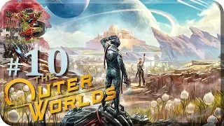 The Outer Worlds[#10] - Стеллар Бэй (Прохождение на русском(Без комментариев))