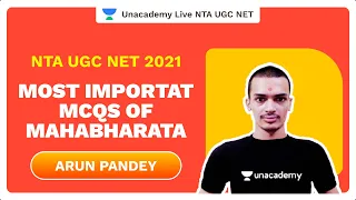NTA UGC NET 2021|Most Importat MCQs Of Mahabharata|Arun Pandey|Unacademy