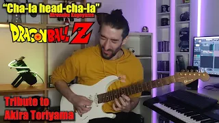 Cha-La Head-Cha-La - Dragon Ball Z (Guitar cover) Tribute to Akira Toriyama