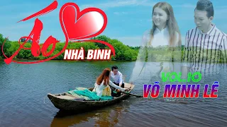 Áo Nhà Binh, Thư Gửi Về Em Gái Thành Đô... Nhạc Lính Từng Bị Cấm Hát Vì Quá Hay - Võ Minh Lê Vol 10