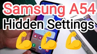 Samsung Galaxy A54 5G Hidden Settings Tricks Secrets