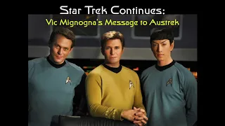 Vic Mignogna's message to Austrek, The Star Trek Fan Club