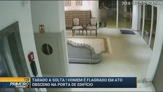 Homem é flagrado em ato obsceno na porta de edifício - Primeiro Impacto PR (06/07/18)