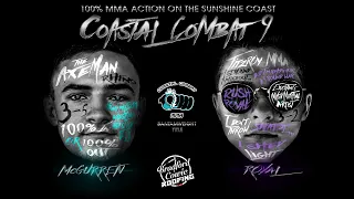 Coastal Combat MMA 9 - 9 - Deegon McGurren vs Coopar Royal