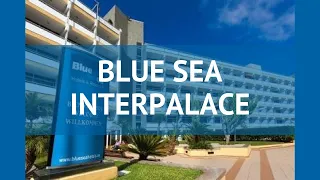 BLUE SEA INTERPALACE 4* Испания Тенерифе обзор – отель БЛЮ СИ ИНТЕРПАЛАКЕ 4* Тенерифе видео обзор