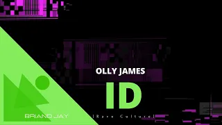 OLLY JAMES - ID (Audio)