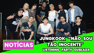 JUNGKOOK FEZ LISTENING PARTY E CONTOU SOBRE NOVA CICATRIZ DO OMBRO + RESPOSTA AOS HATERS!