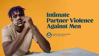 Breaking the Silence: Helping Men Deal with Intimate Partner Violence