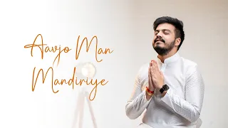 Aavjo Man Mandiriye | Latest Jain Stavan | Kalapurnam Pratishtha Parva