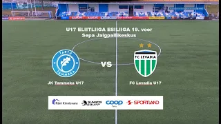 U17 ENMV 19. voor: TARTU JK TAMMEKA U17 - FC LEVADIA U17