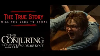 The TRUE Story Of The Conjuring 3 :The Devil Made Me Do It | David Glatzel & Arne Johnson Possession