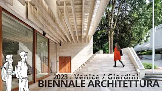 4K Biennale Architettura 2023 - Venice / Giardini - Part 2