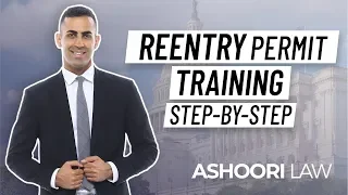 Reentry Permit Training: Step-by-Step Overview