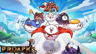 My Hero Kitty - Idle RPG Gameplay Android / iOS