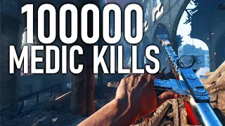 What 100000 Medic Kills Experience Looks Like on Battlefield 5.....