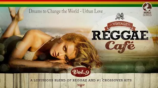 Dream to Change the World - Urban Love (from Vintage Reggae Café Vol. 9)