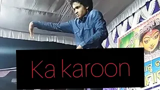 Ka karoon sajni Stage performance #kakaroonsajni #dance #popping