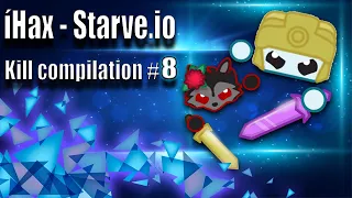 Starve.io - Kill compilation 8