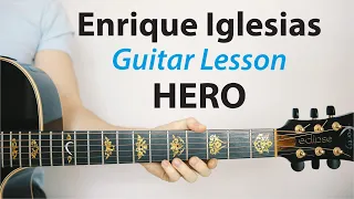 Hero: Enrique Iglesias 🎸Acoustic Guitar Lesson (Play-Along, How To Play, Solo)