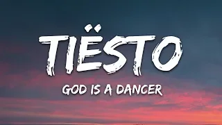 Tiësto, Mabel - God Is A Dancer (Lyrics)