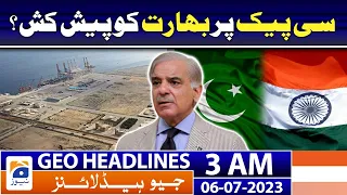 Geo News Headlines 3 AM | 6th July 2023