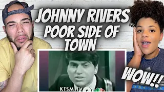 THIS WAS SO GOOD!!..| FIRST TIME HEARING Johnny Rivers  - Poor side Of Town REACTION