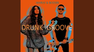 Drunk Groove