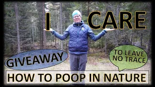 HOW TO POOP IN NATURE | LEAVE NO TRACE | +GIVEAWAY