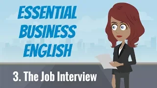 Essential Business English 3 — The Job Interview