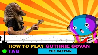How to play | Guthrie Govan Meets The Captain / TAB Tutorial