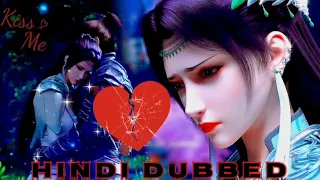 xiao_Yan😈😎and yun_zhi 💞💗 Hindi_ dubbed_edit°•° battle_through_the_heaven💖💕#btth #viral #mostpopular