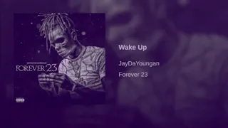 Jaydayoungan- Wake up [SLOWED]