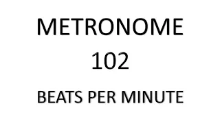 METRONOME 102 BPM