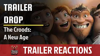 The Croods: A New Age | Trailer Drop Trailer Reactions