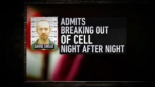 Stunning Revelations From Captured Prisoner David Sweat