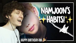 HAPPY BIRTHDAY RM! (BTS Kim Namjoon's Habits | Reaction/Review)