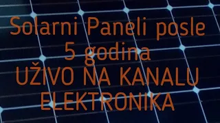 Solarni Paneli - Posle 5 Godina