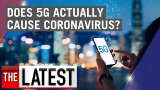 Coronavirus: does 5G technology actually cause COVID-19? | 7NEWS