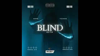 Blind - [OCTA] Hard - Techno
