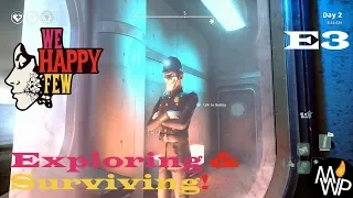 We Happy Few Lets Play Xbox! E3 Surviving