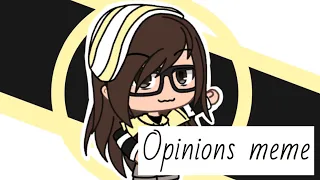 Gacha Life || Opinions Meme || GLM