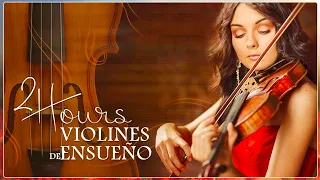 2 Hours 50 Most Beautiful Orchestrated Melodies Of All Time - DREAM VIOLINES